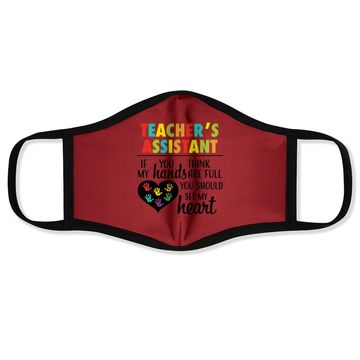 Discover Teacher Assistant Heart Quote Face Mask