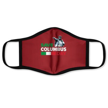 Discover Save Columbus Day - Italian Pride Face Mask