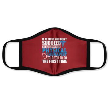 Discover Motivational Physical Therapist Patients Face Mask