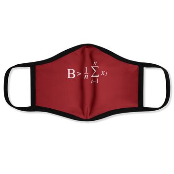 Discover Be Greater Than Average Mathematic Formula Face Mask