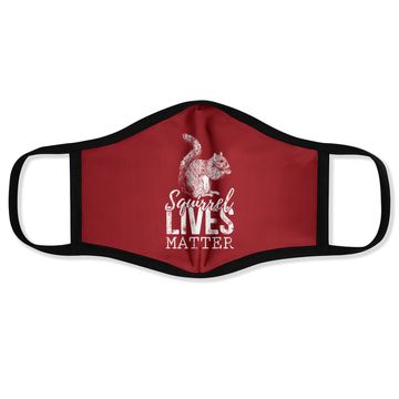 Discover Lives Matter Squirrel Face Mask