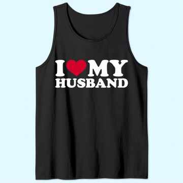 Discover I love my husband Tank Top