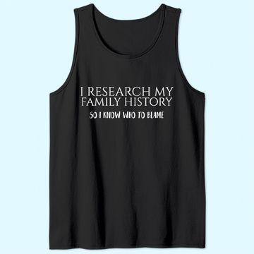 Discover I Research My Family History Tank Top Genealogy