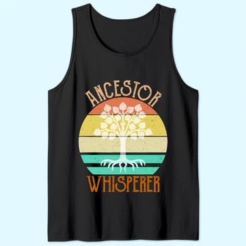 Discover Ancestor Whisperer Genealogy Tank Top