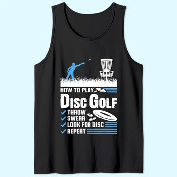 Discover Funny How To Play Disc Golf Tank Top