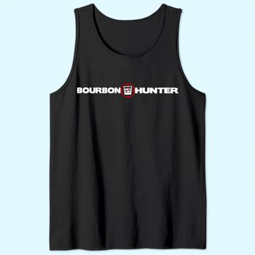 Discover Bourbon Hunter Novelty Bourbon Whiskey Lover Tank Top