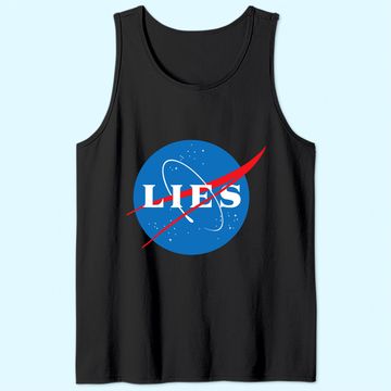 Discover NASA LIES Flat Earth Tank Top