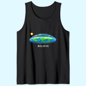 Discover Flat Earth Believe Tank Top
