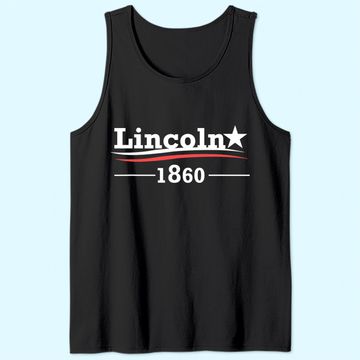 Discover President Abraham Lincoln Campaign Honest Abe Gift Tank Top