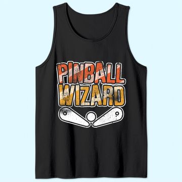 Discover Pinball Tank Top For Pinball Wizard
