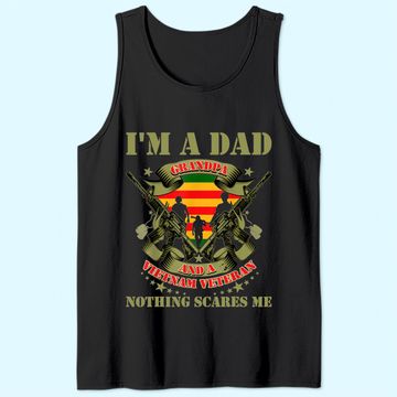 Discover Veteran Day I'm a Dad Grandpa And a Vietnam Tank Top