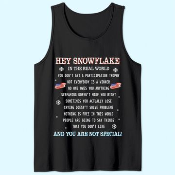 Discover Hey Snowflake the real world veteran Tank Top