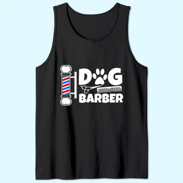 Discover Funny Dog Barber Groomer Tank Top