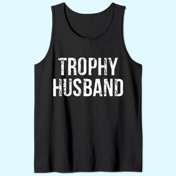 Discover Trophy Husband Tank Top
