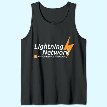 Discover Lightning Network - Bitcoin without blockchain Tank Top