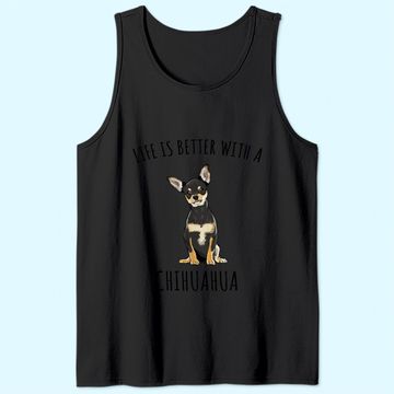 Discover Life Is Better With A Black Chihuahua Dog Lover Tank Top