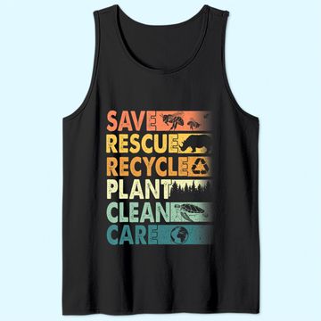 Discover Earth Day Save Bees Rescue Animals Recycle Plastics Tank Top