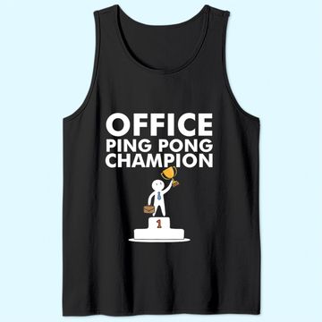 Discover Office Ping Pong Champion and Table Tennis Tank Top