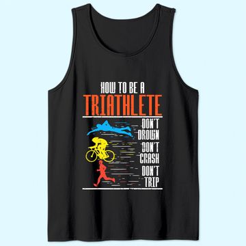 Discover Triathlon Swimming Cycling Running Triathletes Workout Tank Top