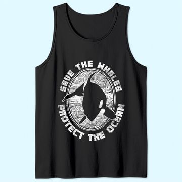 Discover Save The Whales Protect The Ocean Orca Tank Top
