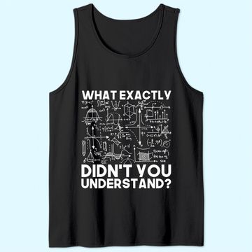 Discover Science Gift Idea Physicist Math Physics Tank Top