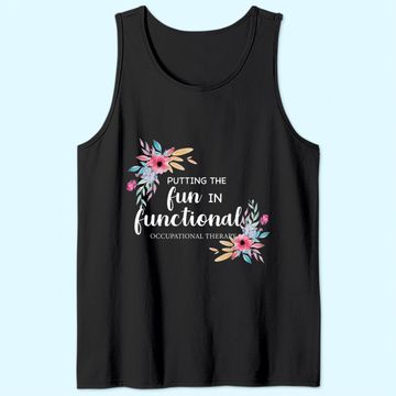 Discover Occupational Therapy Tank Top OT Floral Therapist Tank Top