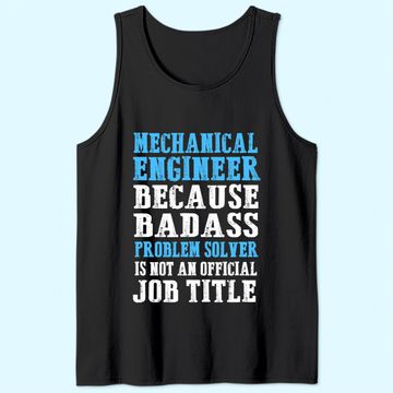 Discover Mechanical Engineer Engineering Tank Top