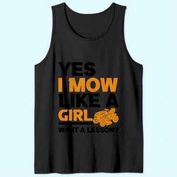 Discover I Mow Like A Girl Lawnmower Gardener Mower Lawn Mowing Tank Top