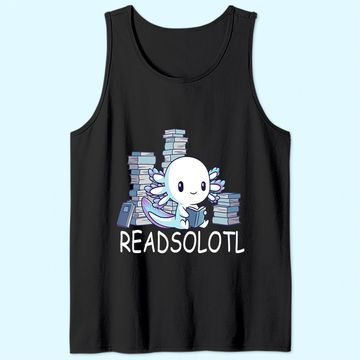 Discover Readsolotl Axolotl Reading Fish Books Lizard Tank Top