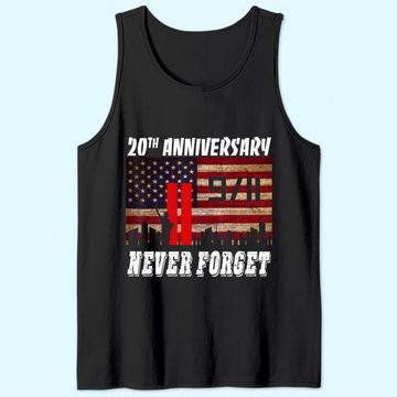 Discover Never Forget 911 20th Anniversary Patriot Day Tank Top