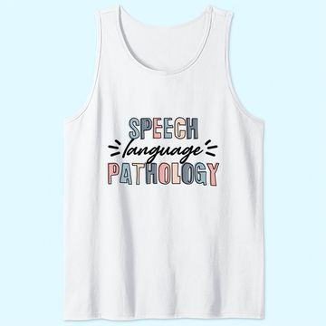 Discover Speech Language Pathology Tank Top