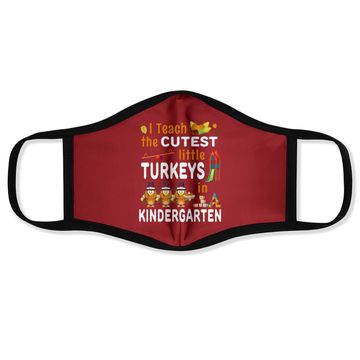 Discover Turkey Kindergarten Teacher Thanksgiving Face Mask