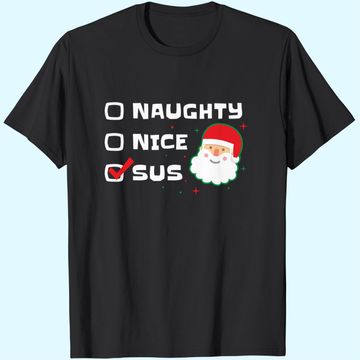 Discover Nice Naughty Santa Noel T-Shirts