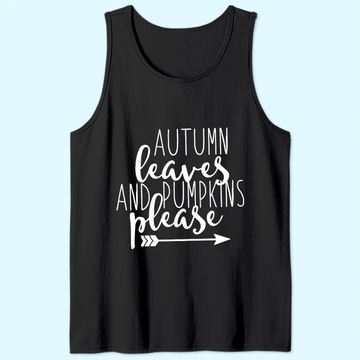 Discover Autumn Leaves and Pumpkins Please Tank Top