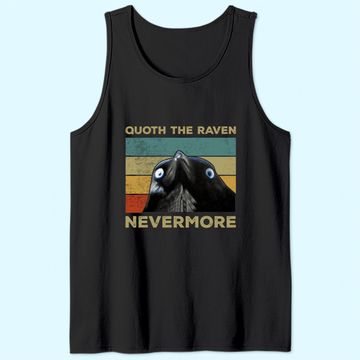 Discover Quoth The Raven Nevermore Tank Top
