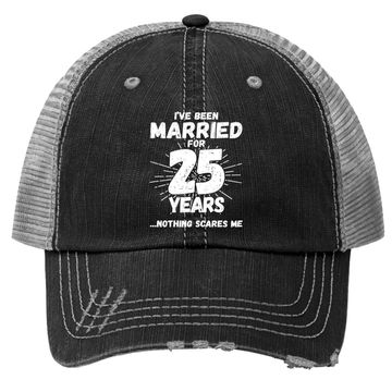 Discover Couples Married 25 Years - Funny 25th Wedding Anniversary Trucker Hat