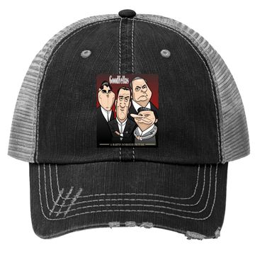 Discover Goodfellas Funy Trucker Hat