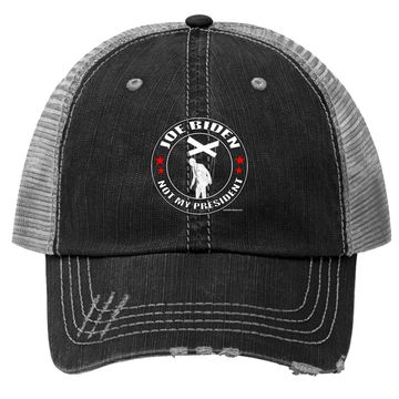 Discover Joe Biden Is Not My President Trucker Hat