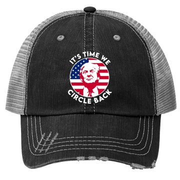 Discover It's Time We Circle Back Trump Flag Trucker Hat