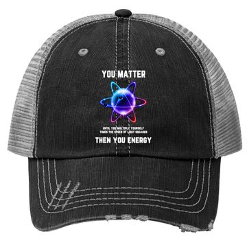 Discover You Matter Energy Trucker Hat