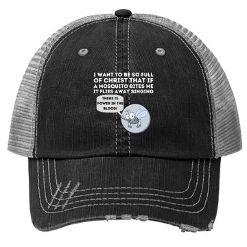 Discover Mosquito Joke Trucker Hat