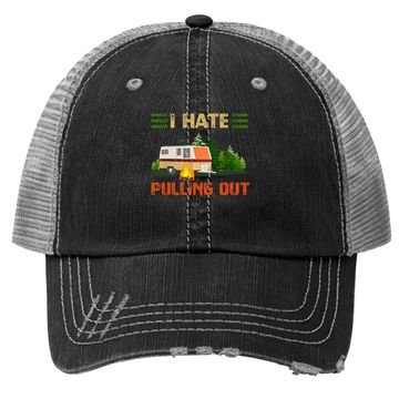 Discover I Hate Pulling Out Trucker Hat Travel Trailer Rv Van