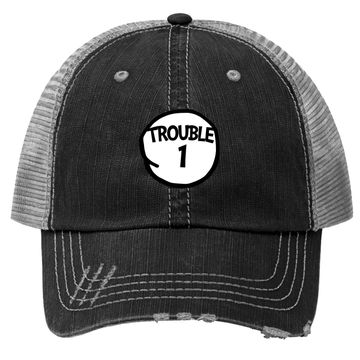 Discover Trouble 1 One Matching Group Trouble 1 Trucker Hat