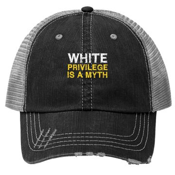 Discover Vintage Distressed Libertarian White Privilege Is A Myth Trucker Hat