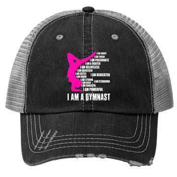Discover I Am A Gymnast Trucker Hat