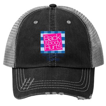Discover Back And Body Hurts Registered Nurse Trucker Hat