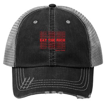 Discover Rich Dickman Eat The Rich Trucker Hat