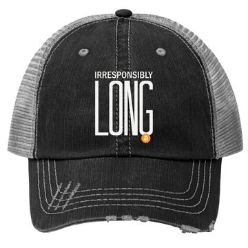 Discover Irresponsibly Long Bitcoin | Btc Crypto And Bitcoin Trucker Hat