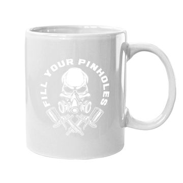 Discover Fill Your Pinholes Skull Funny Automotive Car Painter Coffee Mug
