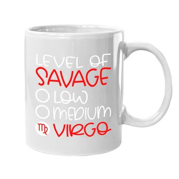 Discover Virgo Zodiac Sign Birthday Savage August September Coffee Mug